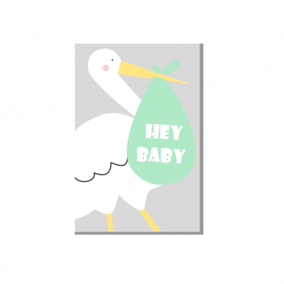 Cartaz infantil com cegonha branca a carregar saco verde onde diz 'HEY BABY'