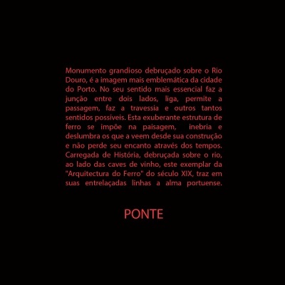 Texto vermelho em fundo preto sobre uma ponte histórica na cidade do Porto