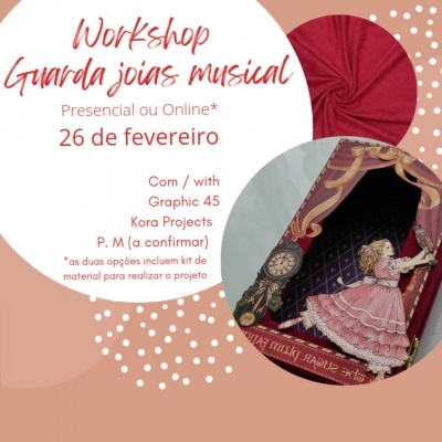 Cartaz promocional de workshop sobre guarda joias musical com imagem de caixa decorativa com bailarina