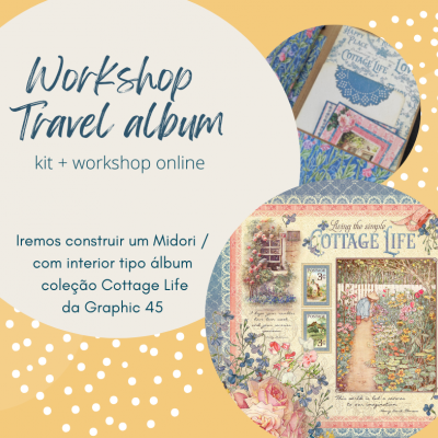 Promoção workshop álbum Midori coleção Cottage Life com imagens de scrapbook floral