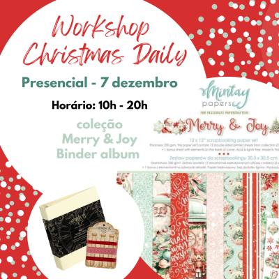 Workshop Natal dia 7 dezembro coleção Merry & Joy Binder album Mintay Papers
