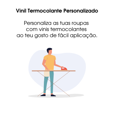 Promoção de vinil termocolante personalizado com ilustração de pessoa a usar o ferro de engomar