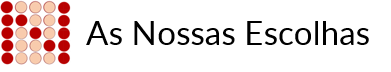 As Nossas Escolhas