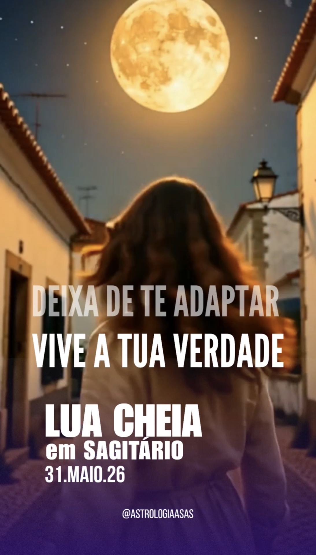 Lua cheia em sagitário Mulher de costas numa rua à noite com lua cheia grande e texto astrológico