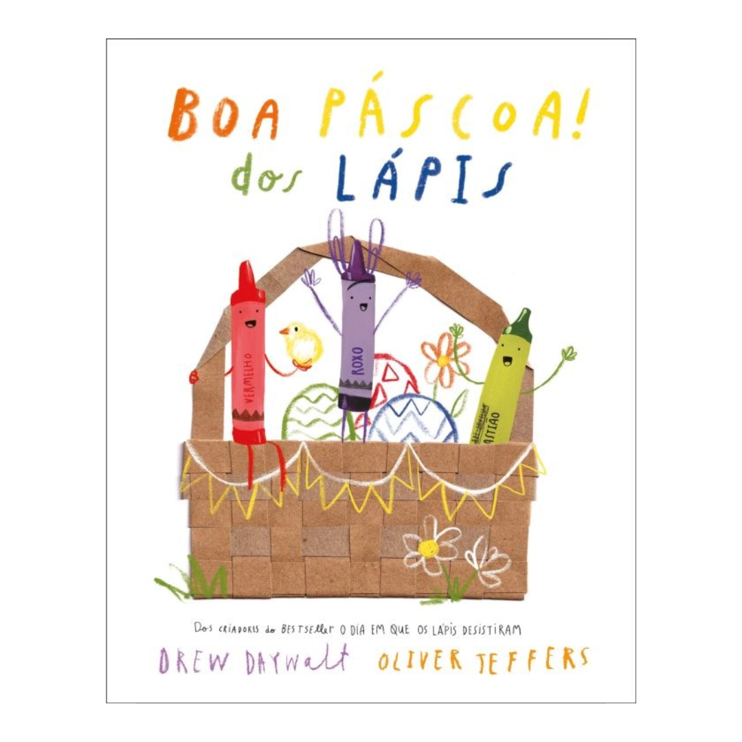 Ilustração de três lápis coloridos em cesta de vime com texto 'BOA PÁSCOA! dos LÁPIS'