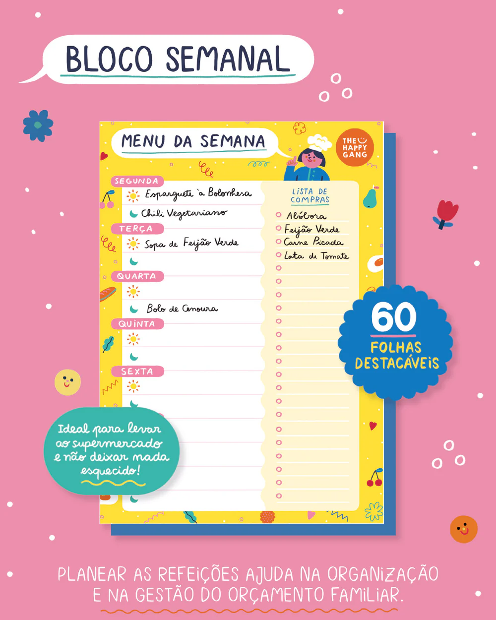 Bloco semanal amarelo para planear refeições, com menu e lista de compras, sobre fundo rosa decorado.