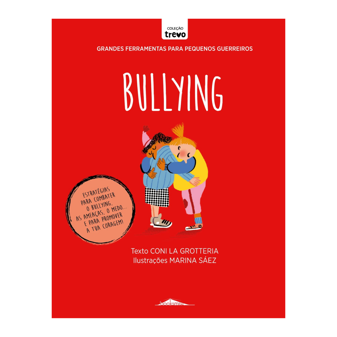 Capa de livro vermelha com ilustração de duas crianças abraçadas e texto sobre bullying