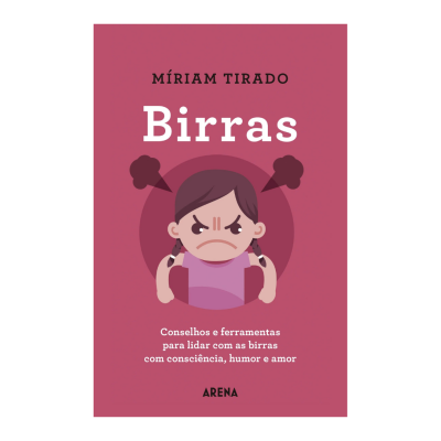 Capa de livro cor-de-rosa com título Birras e ilustração de criança zangada