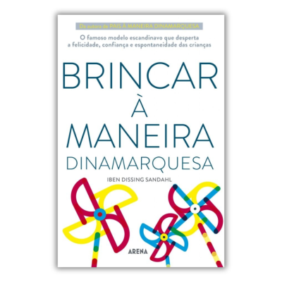 Capa de livro BRINCAR À MANEIRA DINAMARQUESA com texto e cataventos coloridos