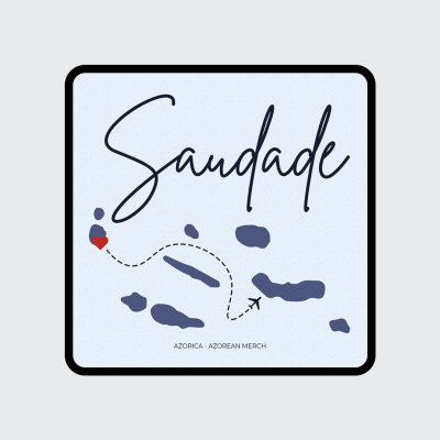 Quadrado branco com a palavra 'Saudade', mapa de ilhas, coração vermelho, avião e texto 'AZORICA - AZOREAN MERCH'.