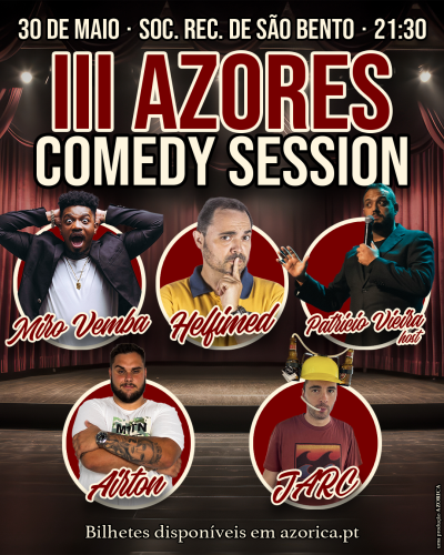 Cartaz do III Azores Comedy Session com cinco comediantes e informações do evento.