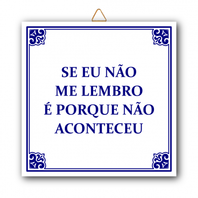Azulejo branco com moldura azul e texto em português