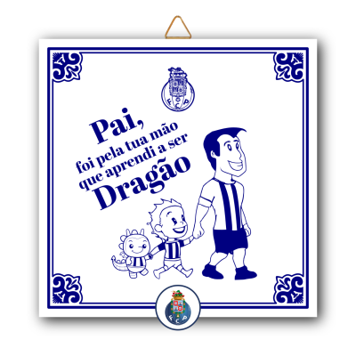 Azulejo decorativo F.C. Porto com texto em português e ilustração de pai e filhos