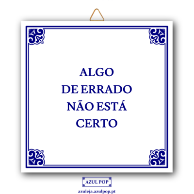Azulejo quadrado branco com texto em azul e moldura azul decorativa