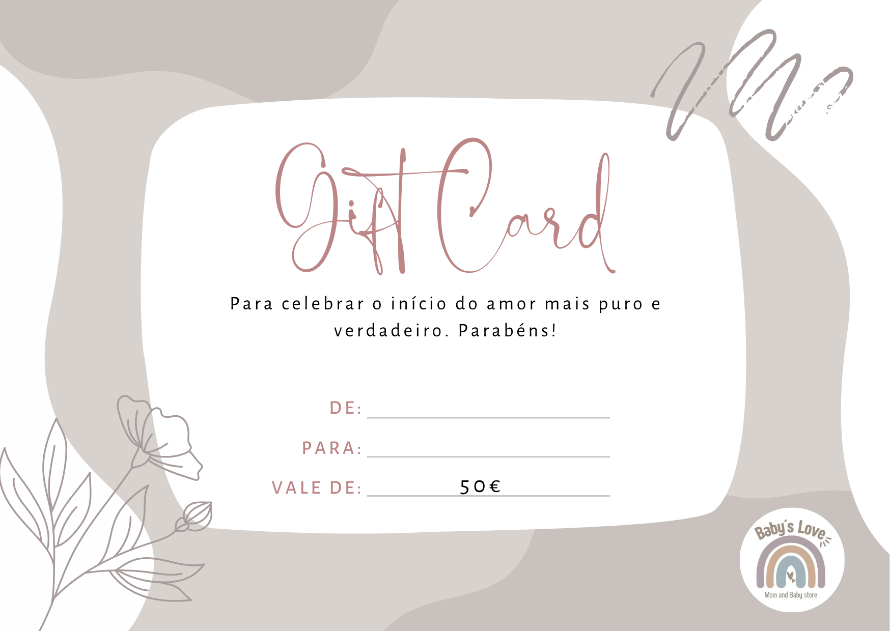 Cartão presente Baby's Love com valor de 50€ e design em bege e rosa pastel.