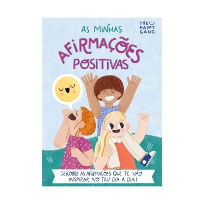 The&#x20;Happy&#x20;Gang&#x20;&#x7C;&#x20;As&#x20;Minhas&#x20;Afirma&#x00E7;&#x00F5;es&#x20;Positivas