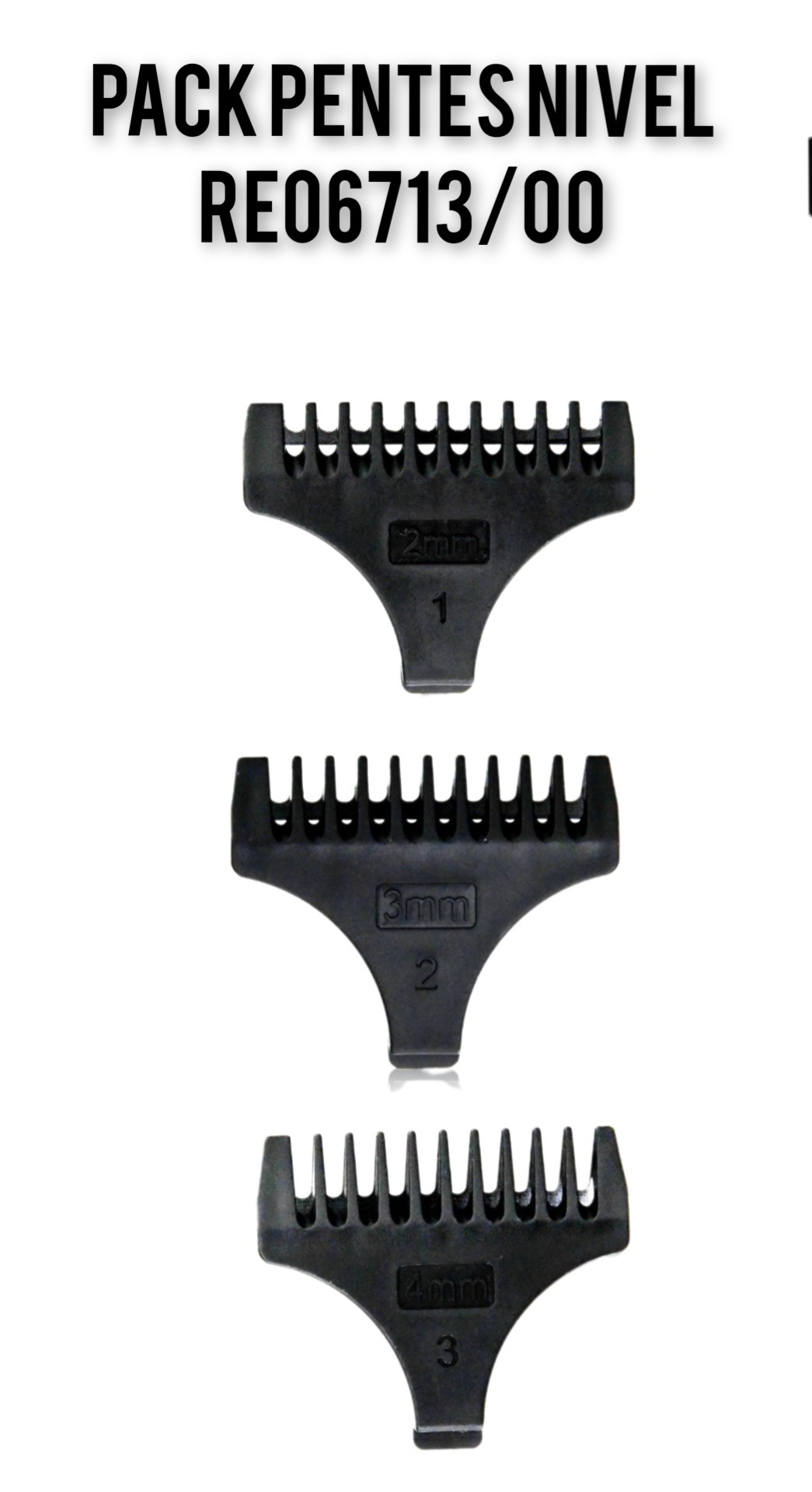 Três pentes de aparador de cabelo pretos de 2mm, 3mm e 4mm com texto PACK PENTES NIVEL RE06713/00