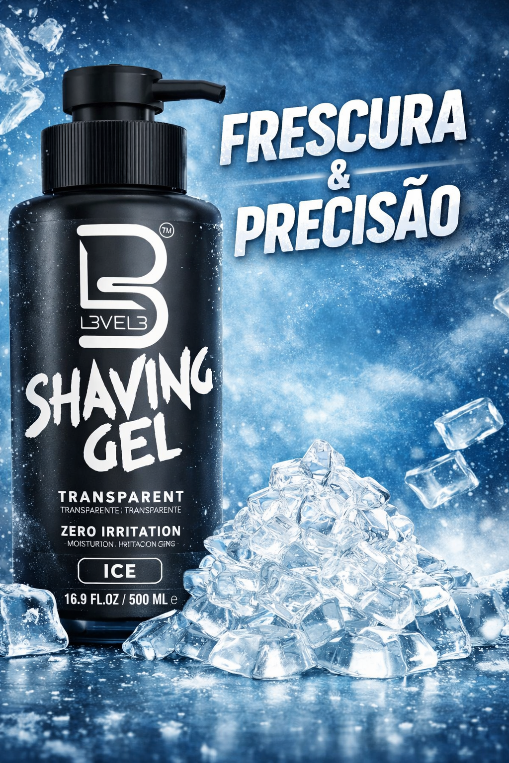 Garrafa preta de gel de barbear LEVEL3 com cubos de gelo ao lado e texto FRESCURA & PRECISÃO