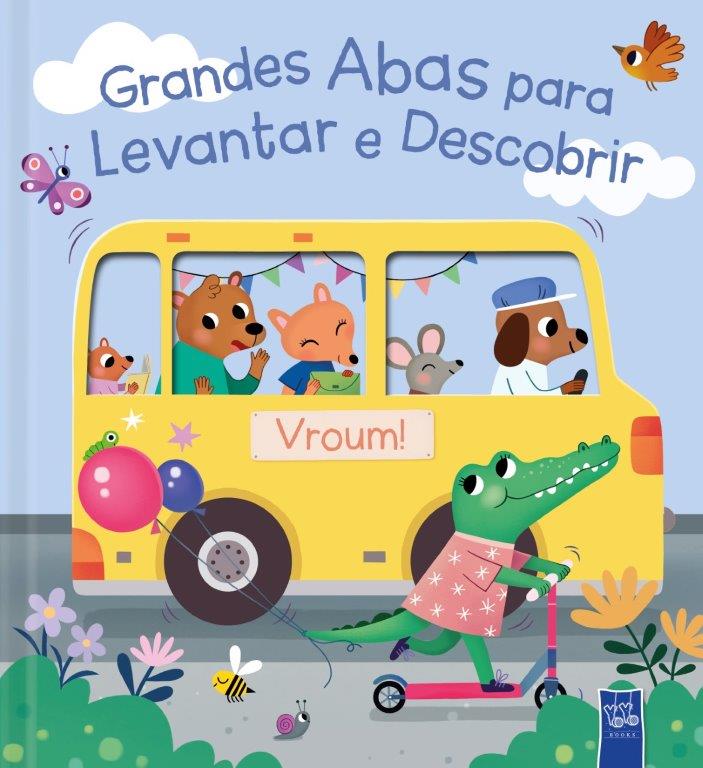 Livro infantil com autocarro amarelo e animais cartoon com texto Grandes Abas para Levantar e Descobrir.
