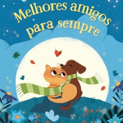 Capa de livro com gato e cão abraçados e texto 'Melhores amigos para sempre'
