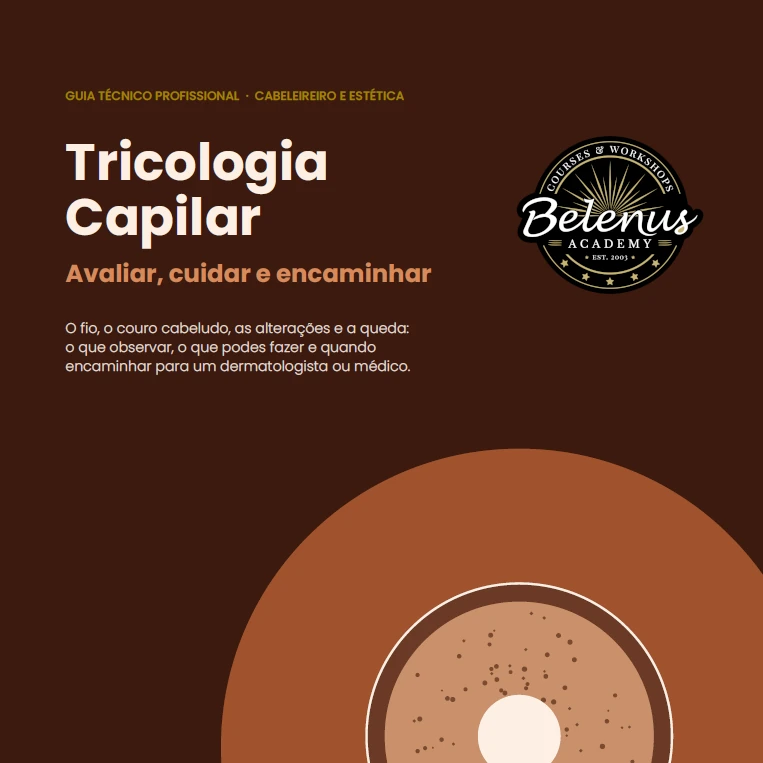 Guia: Tricologia Capilar: Avaliar, Cuidar e Encaminhar (PDF) Capa de guia técnico profissional de tricologia capilar em português com logótipo Belenus Academy