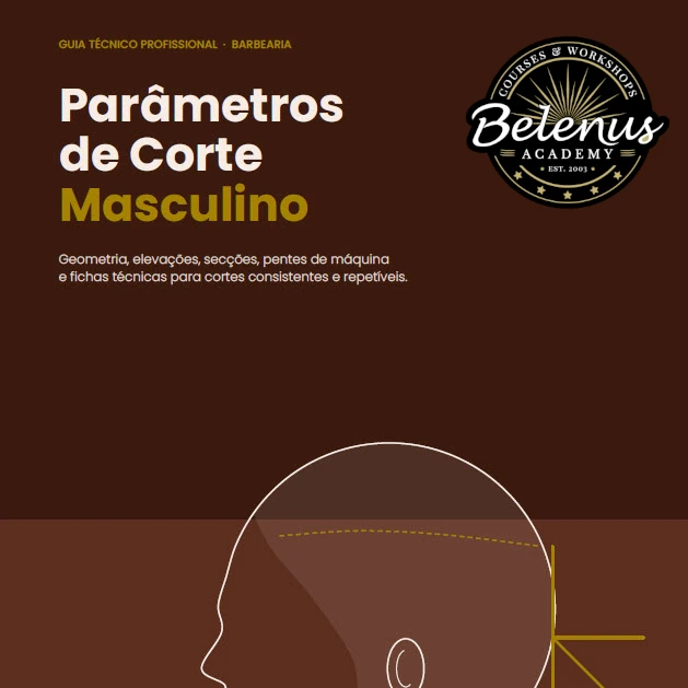 Guia: Parâmetros de Corte de Cabelo Masculino (PDF) Guia técnico profissional de barbearia com título Parâmetros de Corte Masculino e logo Belenus Academy