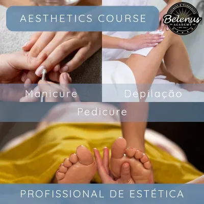Curso de estética com imagens de manicure, depilação, pedicure e logotipo Belenus Academy.