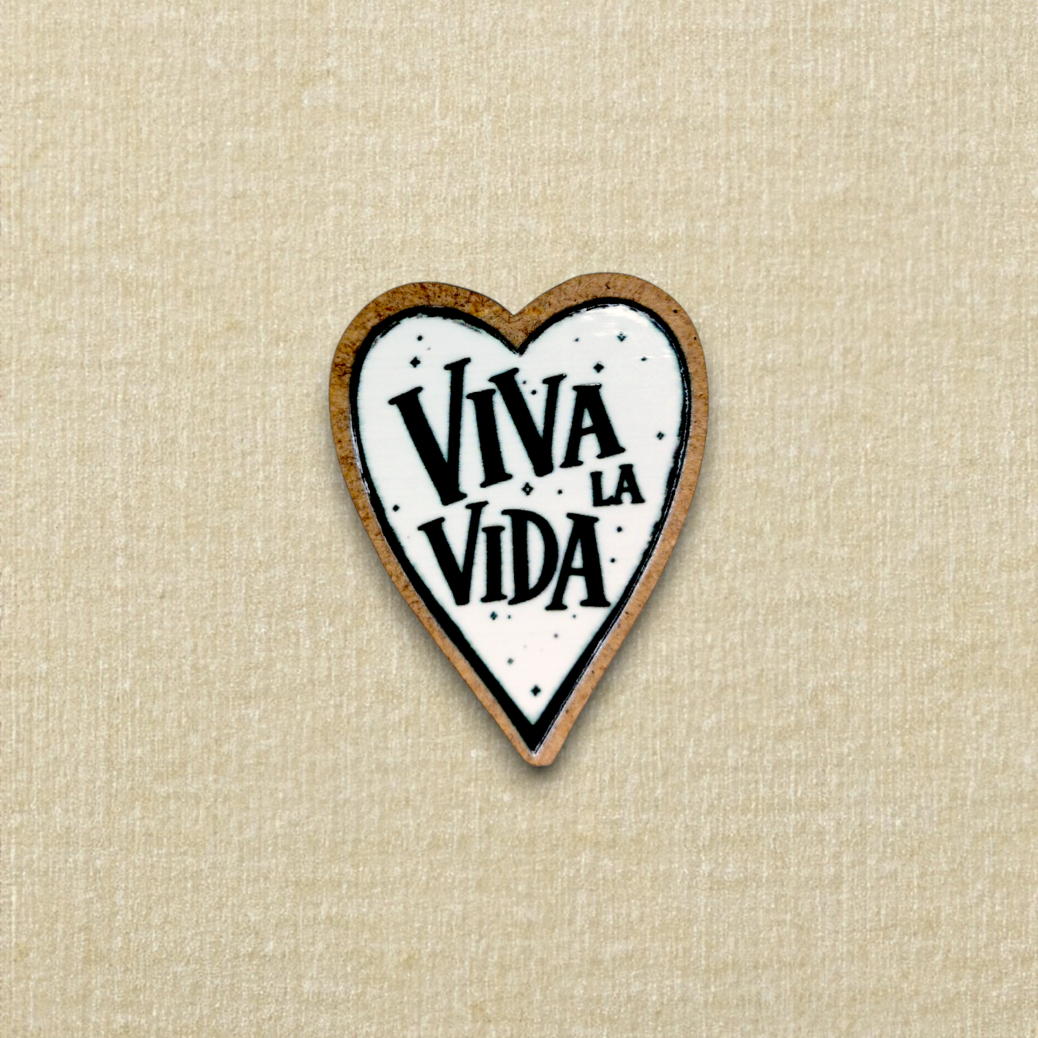 Pregadeira Coração "Viva la Vida" Pin coração com texto Viva la Vida