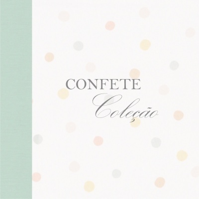 Fundo branco com bolinhas coloridas e texto CONFETE Coleção com faixa verde