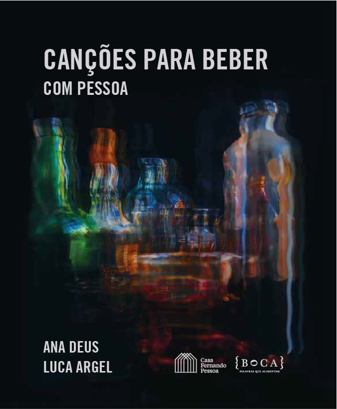 Canções para beber com Pessoa (livro + música) Canções para beber com Pessoa (livro + música)