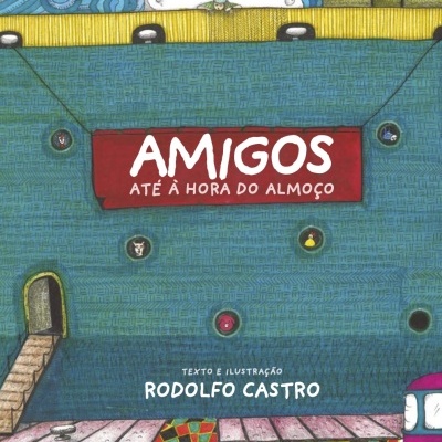 Amigos até à hora do almoço (livro)