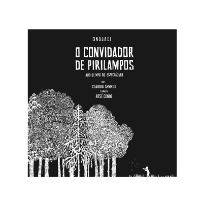 O convidador de pirilampos (ebook + mp3)