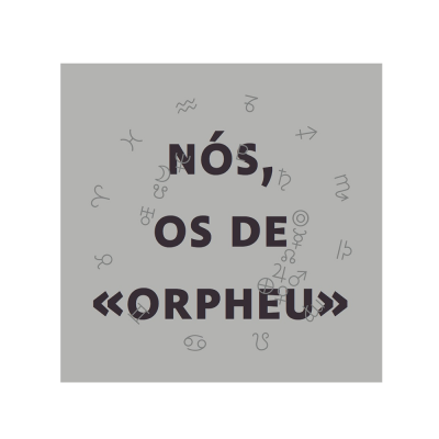 Nós, os de Orpheu / We, the Orpheu lot (mp3)