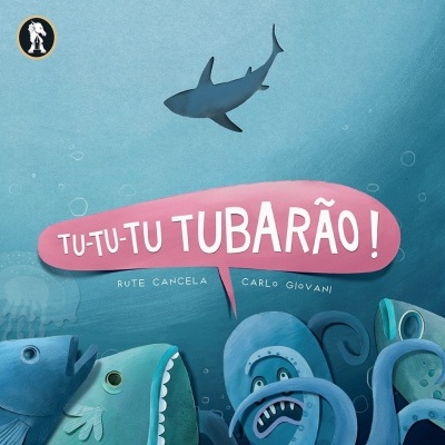 Ilustração subaquática com tubarão, peixes, polvo e texto TU-TU-TU TUBARÃO!
