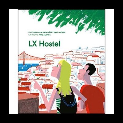 Capa do livro LX Hostel com duas pessoas e uma paisagem urbana com ponte e mar ao fundo