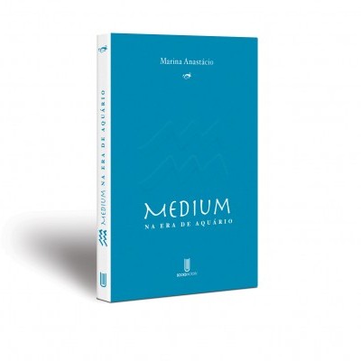 Livro azul 'MEDIUM NA ERA DE AQUÁRIO' de Marina Anastácio sobre fundo branco