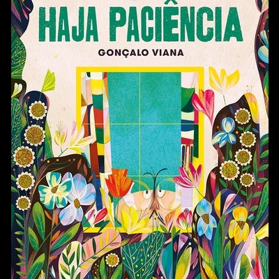 Capa de livro com ilustração floral colorida e título Haja Paciência