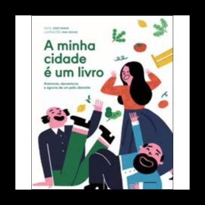 Capa do livro A minha cidade é um livro com ilustrações coloridas