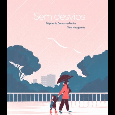 Capa de livro com ilustração de adulto e criança com guarda-chuva numa área urbana