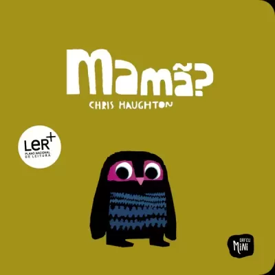 Capa de livro infantil com título 'Mamã?' e ilustração de coruja preta com olhos grandes