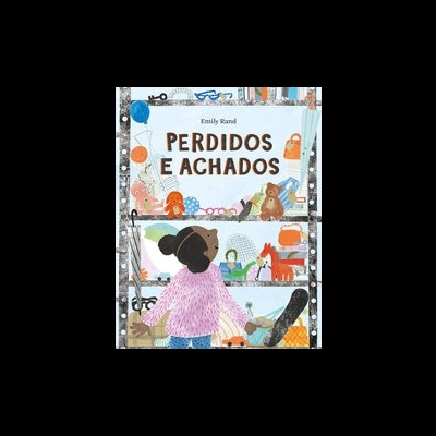 Capa do livro infantil PERDIDOS E ACHADOS com criança e brinquedos