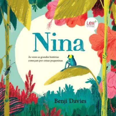 Capa de livro infantil colorida com sapo e texto Nina à frente