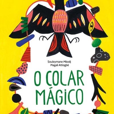 Capa de livro 'O COLAR MÁGICO' com ilustração colorida de pássaro e elementos decorativos.