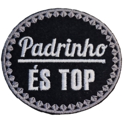 Patch bordado preto e cinzento com texto branco Padrinho ÉS TOP