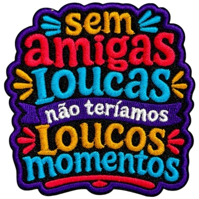 Pano bordado colorido com texto em português com fundo preto