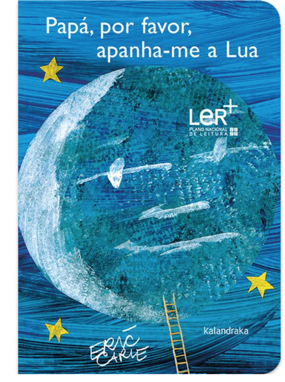 Papá, Por Favor, Apanha-me a Lua | Cartonado Papá, Por Favor, Apanha-me a Lua | Cartonado