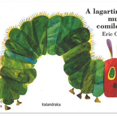 A LAGARTINHA MUITO COMILONA | Cartonado