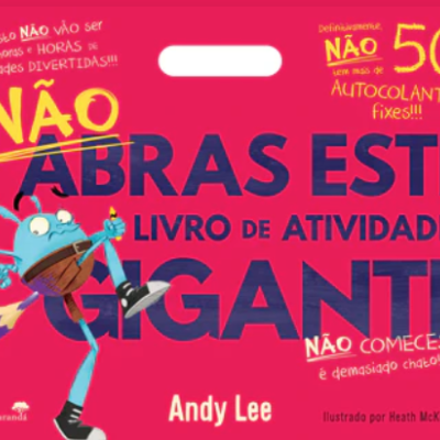 Não Abras este livro de Atividades Gigante