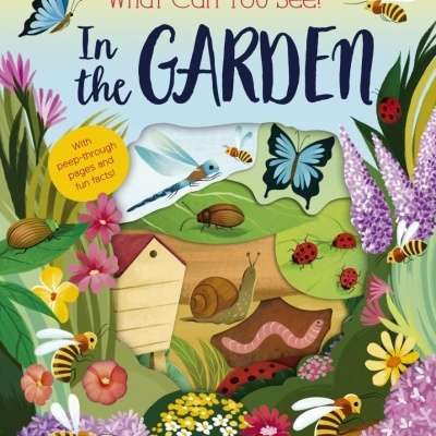 What Can You See? In the Garden