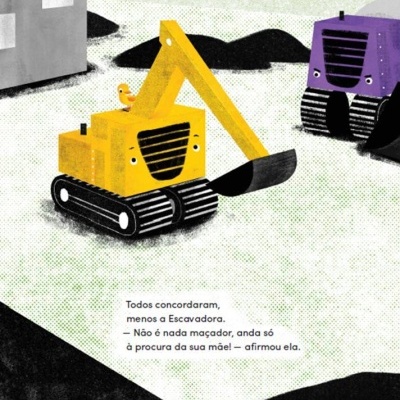 A Escavadora e o Patinho